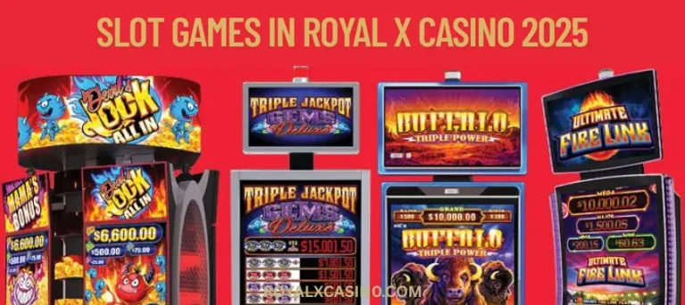 Slot Games in Royal X Casino
