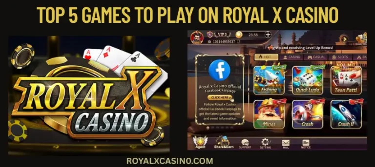 Top 5 Games to Play on Royal X Casino