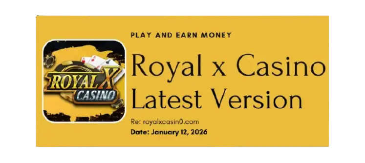 Royal X Casino Latest Version